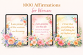 1000 Positive Affirmations for Women