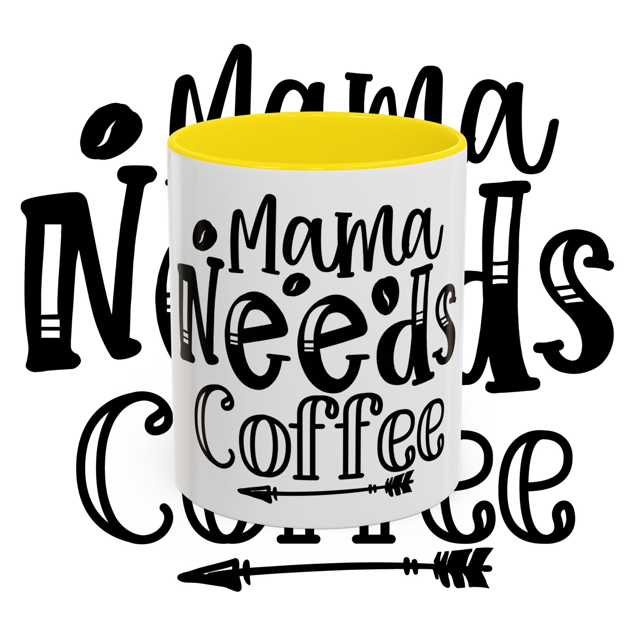 Mama Needs Coffee Accent Mug — Funny Mom Coffee Cup (11/15oz)