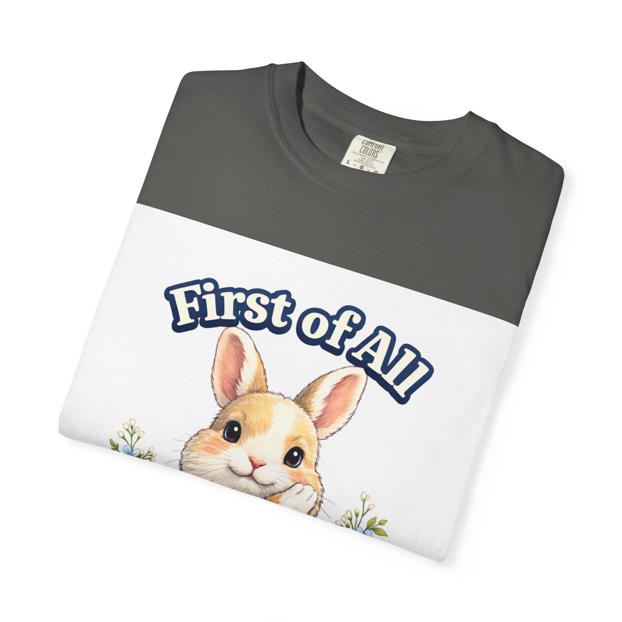 Bunny Graphic T-Shirt — "First of All I’m a Delight" Cute Rabbit Tee