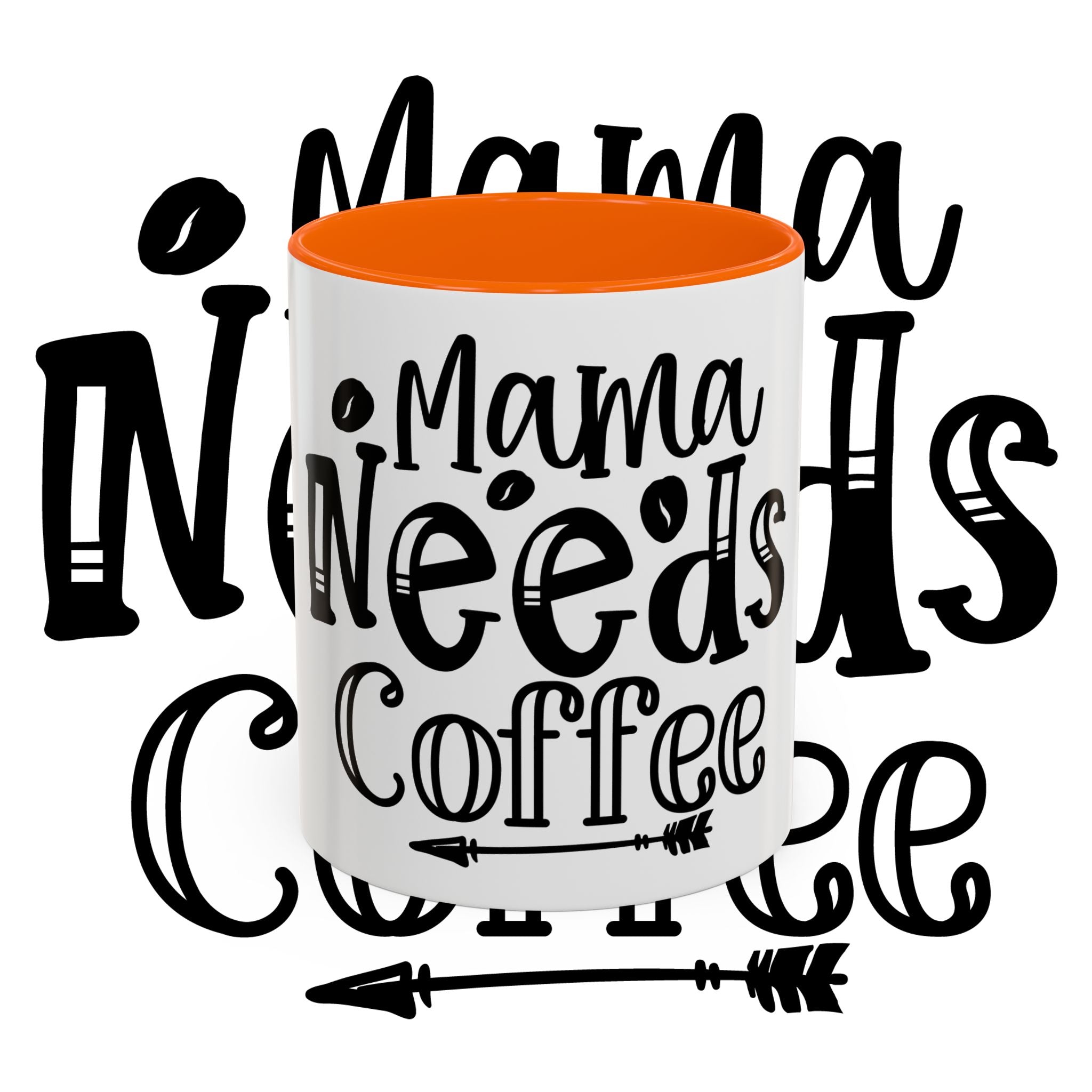Mama Needs Coffee Accent Mug — Funny Mom Coffee Cup (11/15oz)