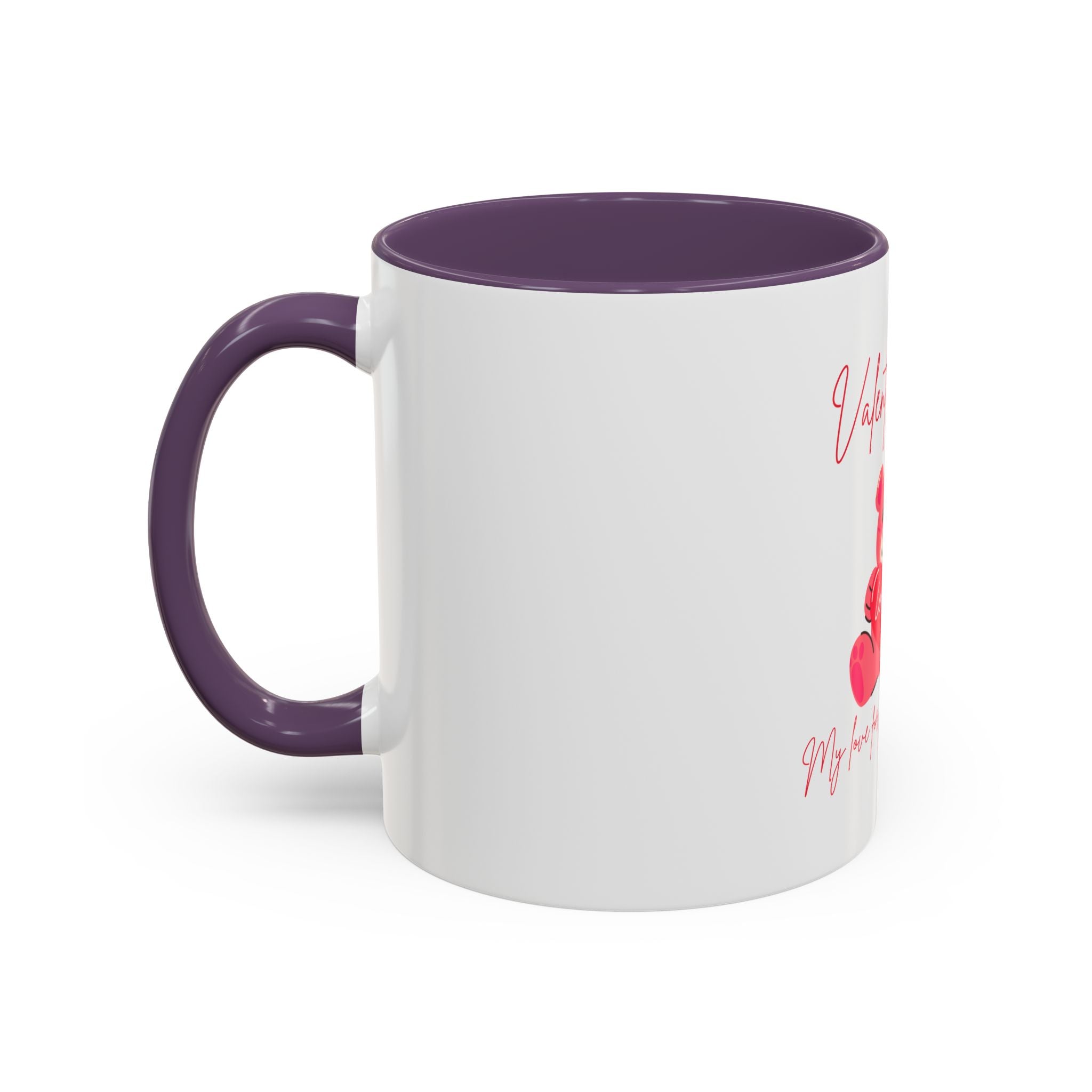 Valentine's Day Teddy Bear Accent Coffee Mug — 'My love for you will never die'