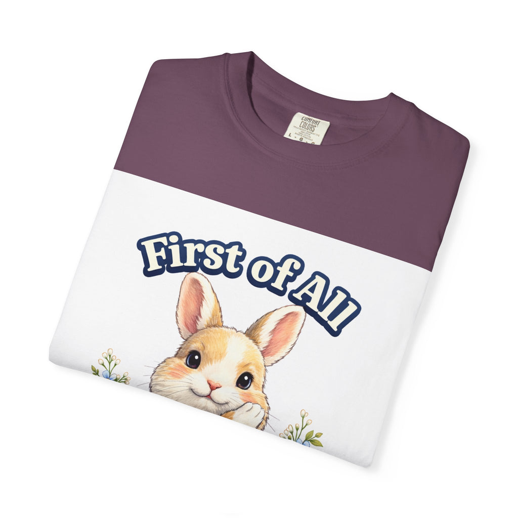 Bunny Graphic T-Shirt — "First of All I’m a Delight" Cute Rabbit Tee