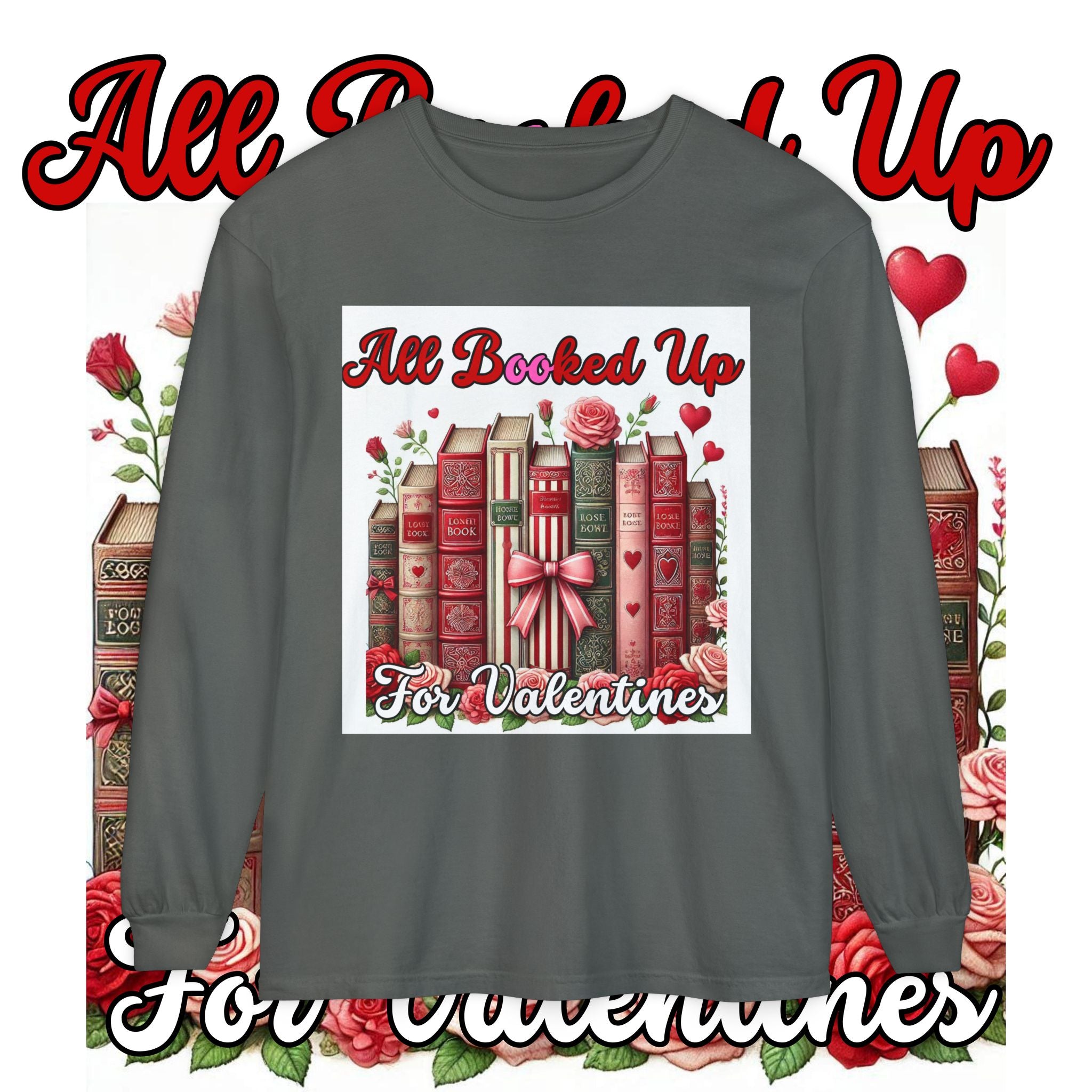 Valentine's 'All Booked Up' Long Sleeve Tee