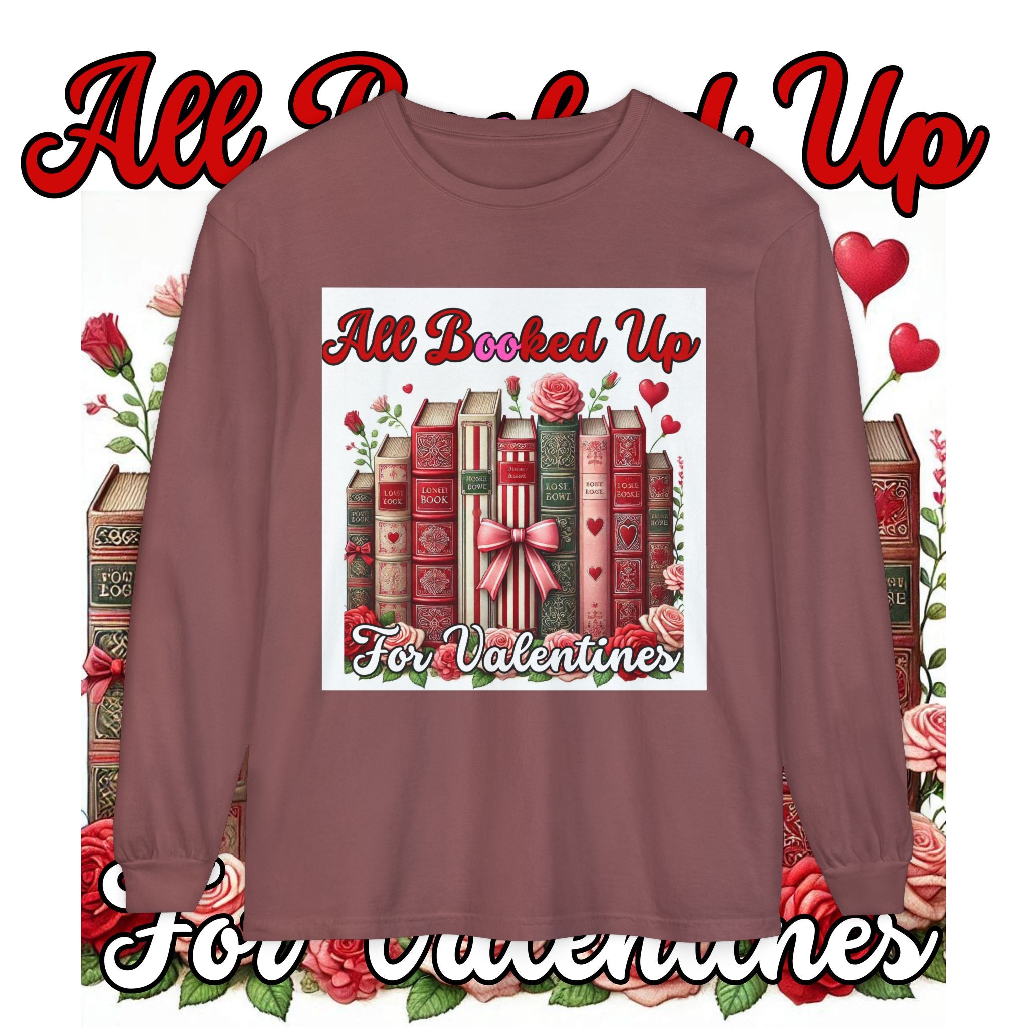 Valentine's 'All Booked Up' Long Sleeve Tee