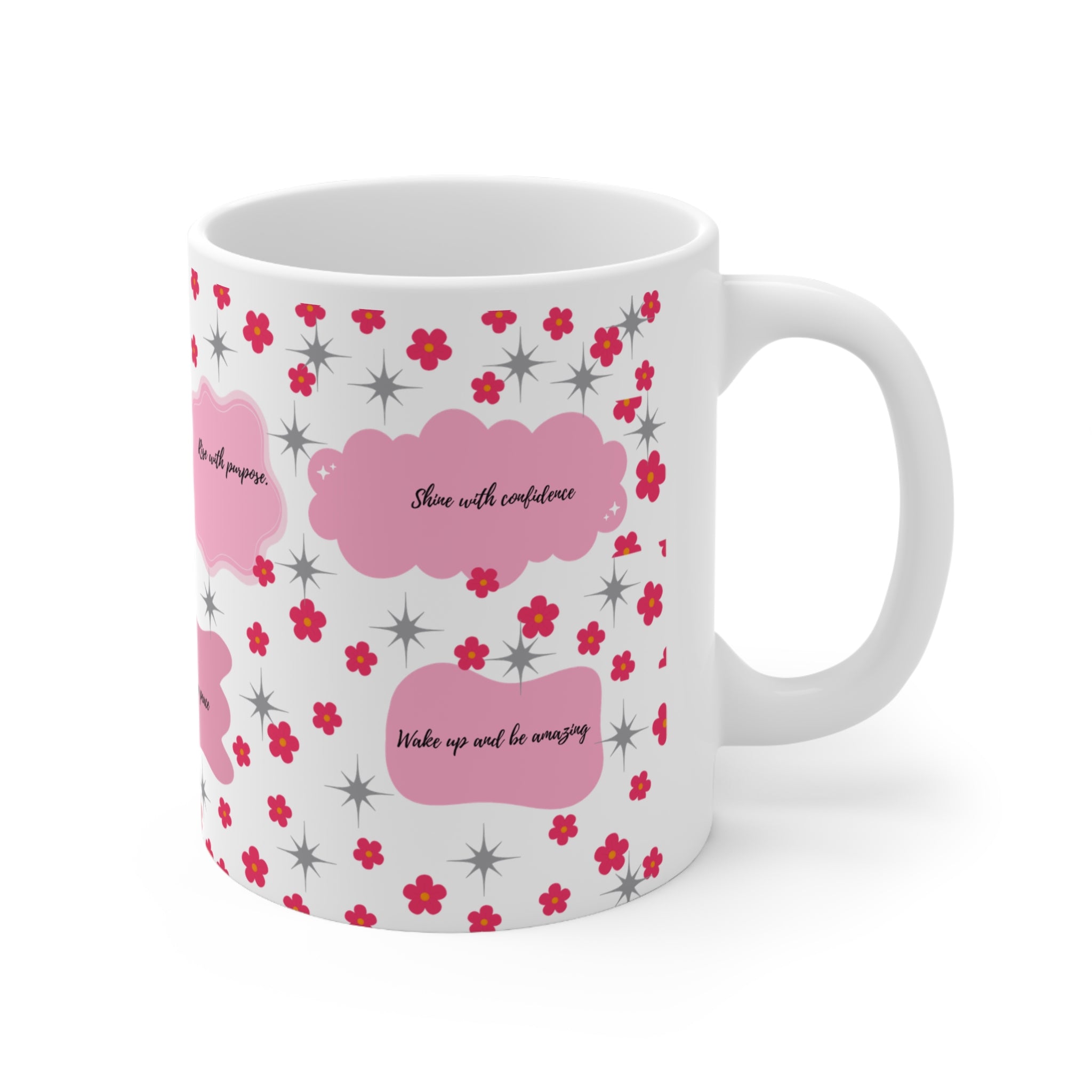 Pink Floral Motivational Mug — Positive Quote Coffee Cup, 11oz Ceramic