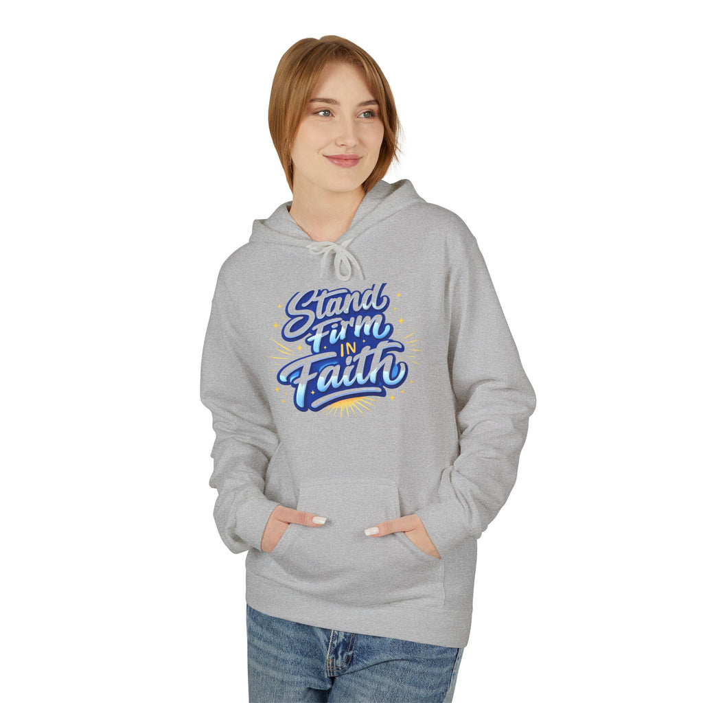 Stand Firm Faith Hoodie — Inspirational Christian Script Pullover