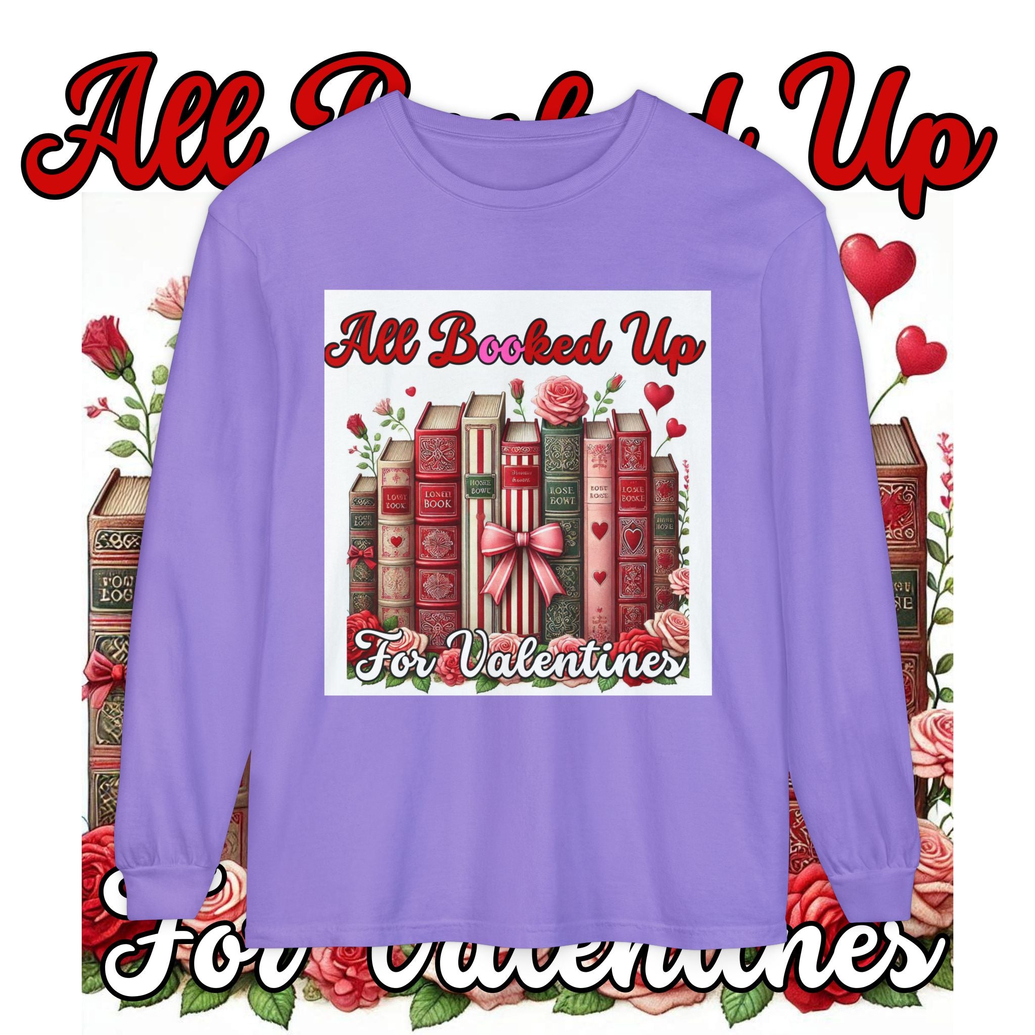 Valentine's 'All Booked Up' Long Sleeve Tee