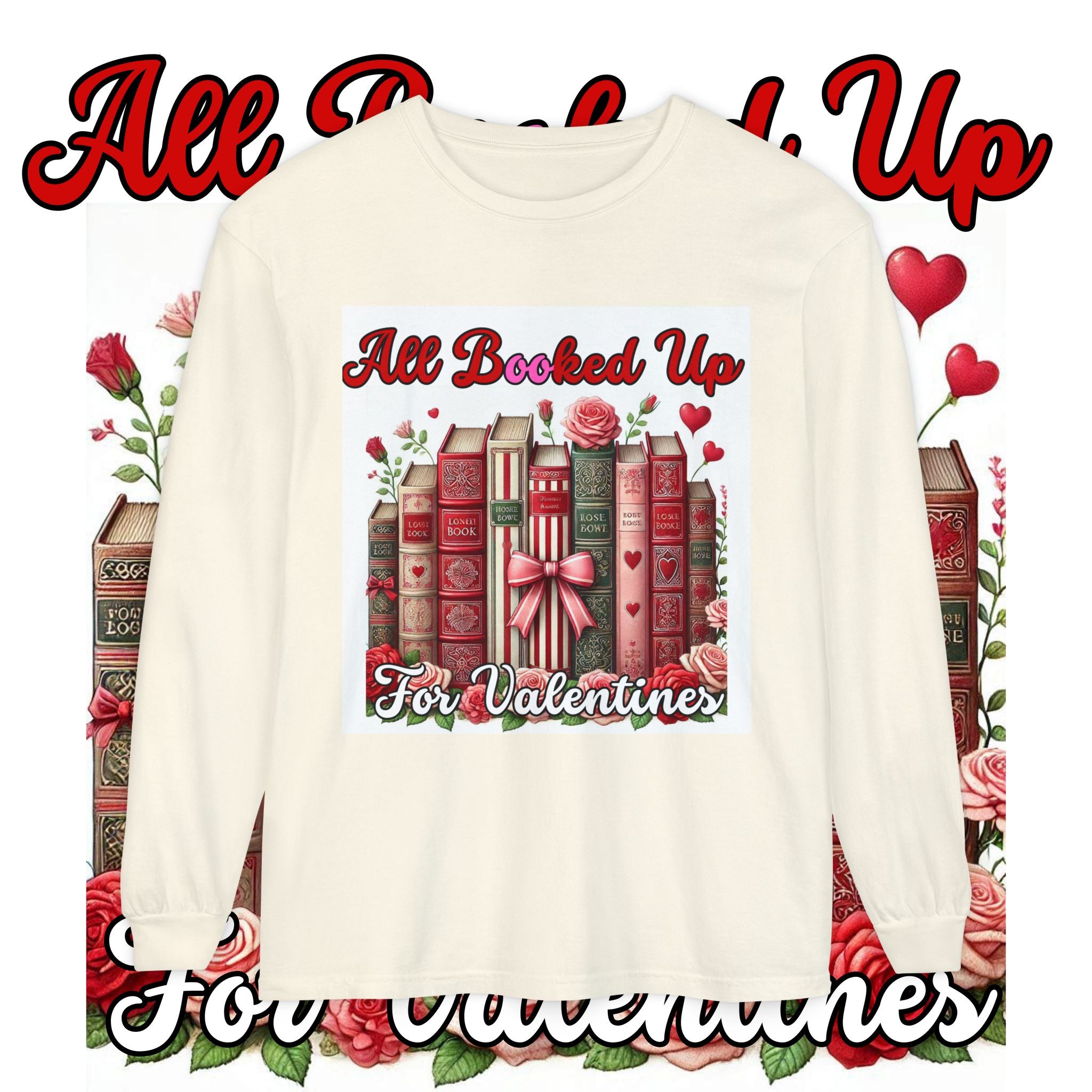 Valentine's 'All Booked Up' Long Sleeve Tee