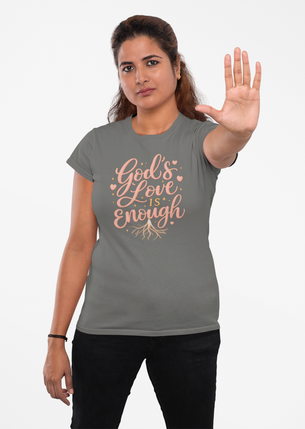 God's Love Is Enough T-Shirt — Inspirational Christian Tee
