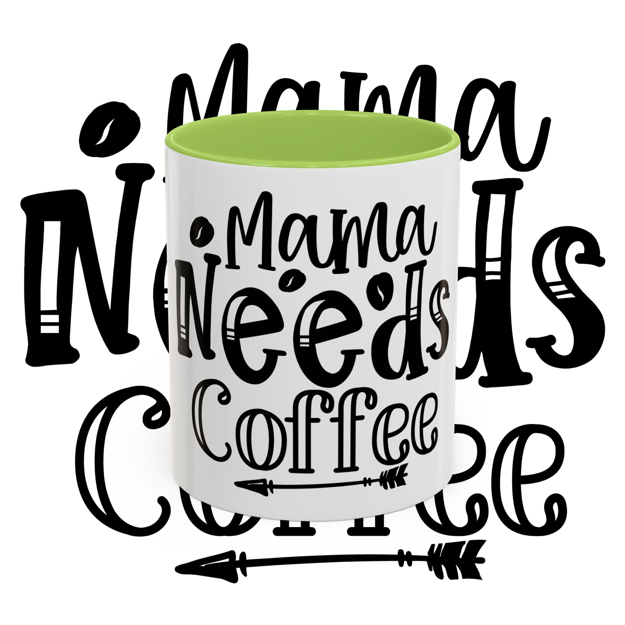 Mama Needs Coffee Accent Mug — Funny Mom Coffee Cup (11/15oz)