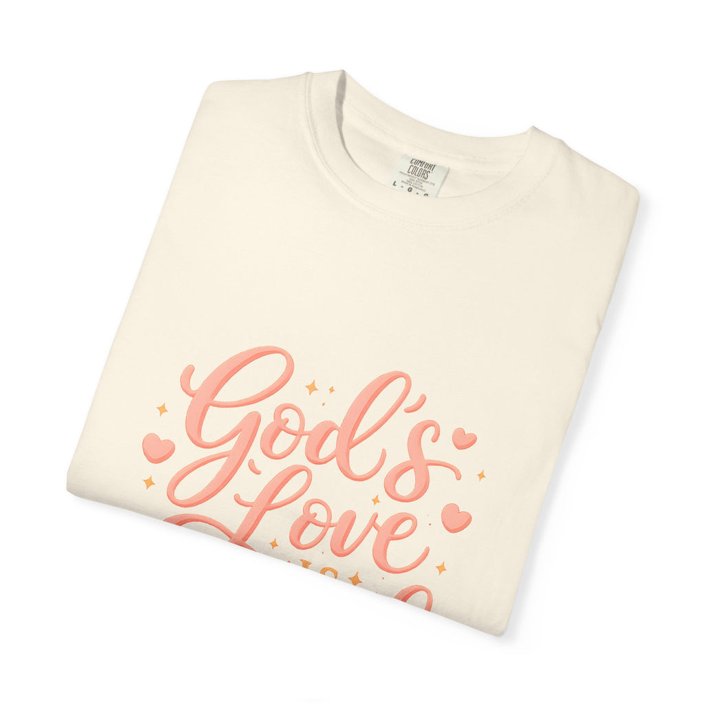 God's Love Is Enough T-Shirt — Inspirational Christian Tee