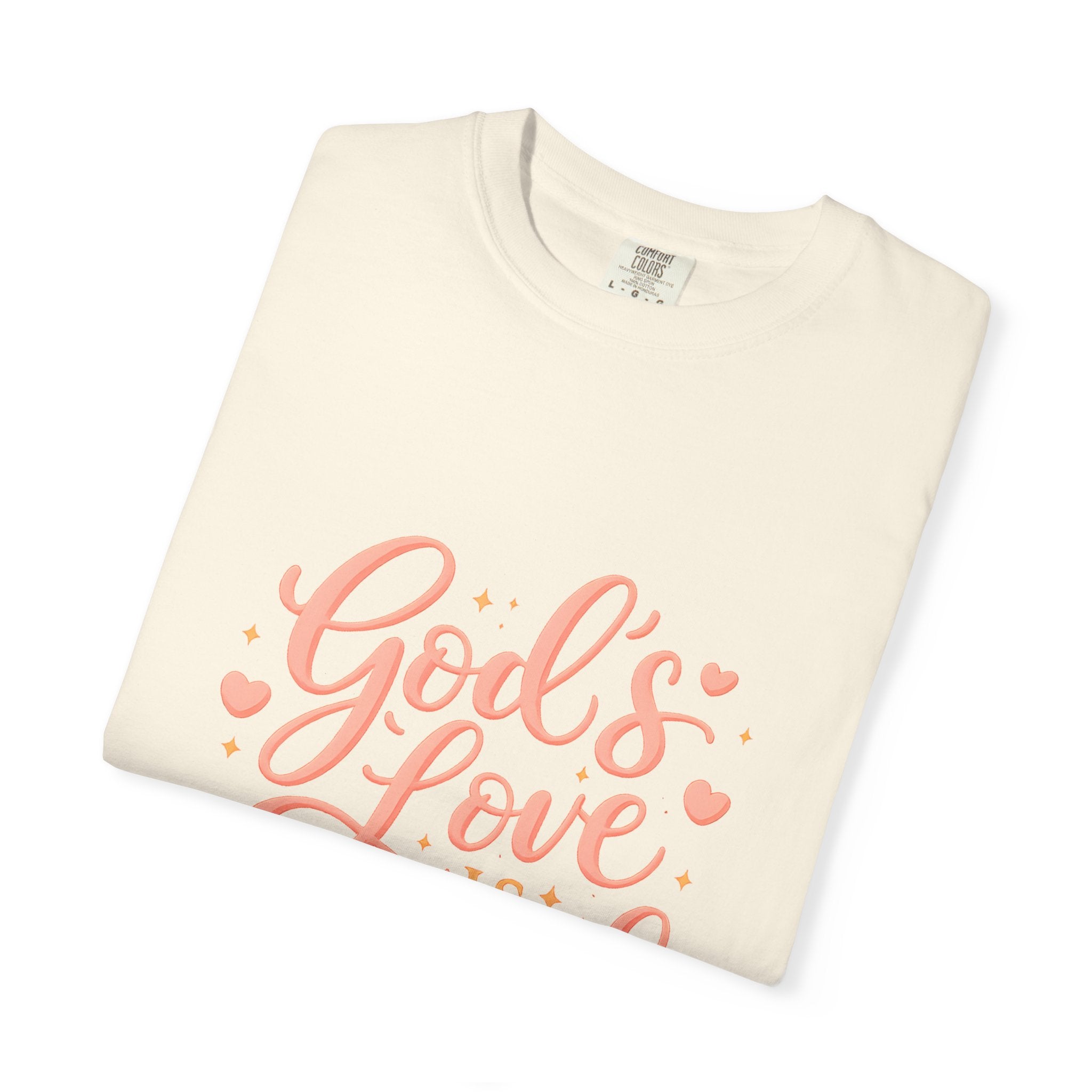 God's Love Is Enough T-Shirt — Inspirational Christian Tee