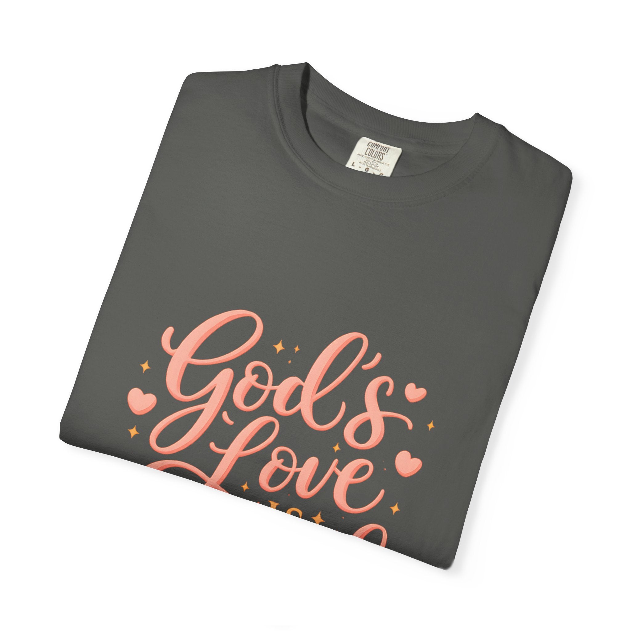 God's Love Is Enough T-Shirt — Inspirational Christian Tee