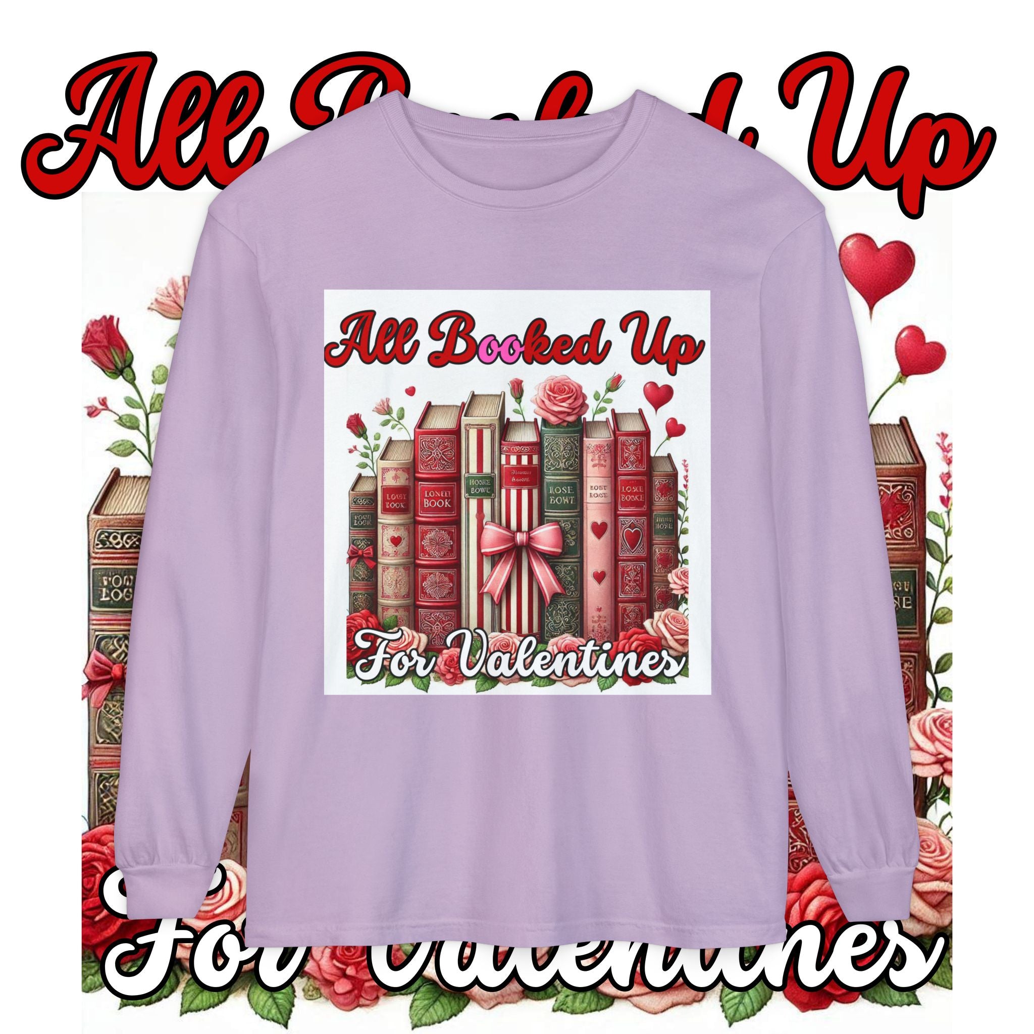 Valentine's 'All Booked Up' Long Sleeve Tee