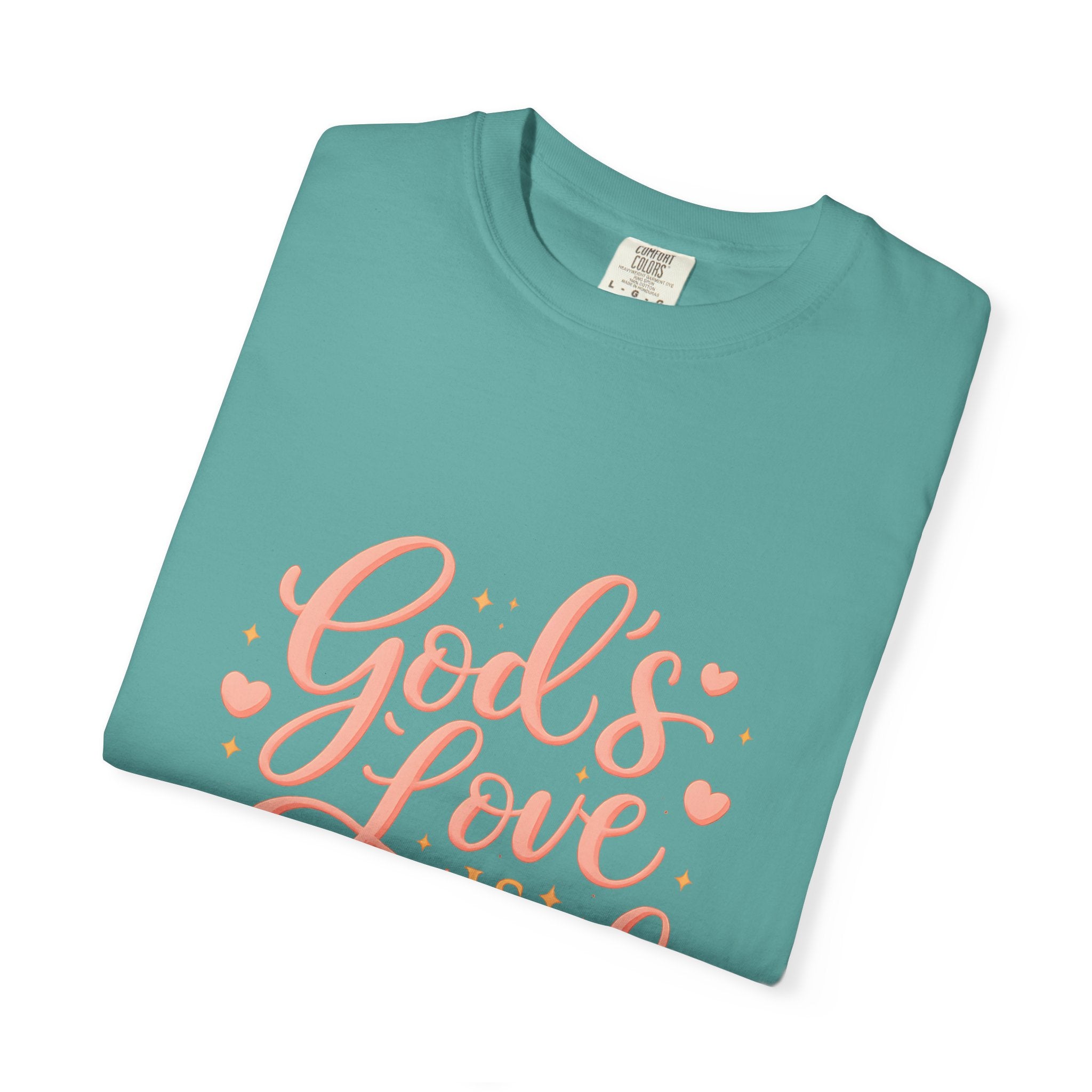 God's Love Is Enough T-Shirt — Inspirational Christian Tee