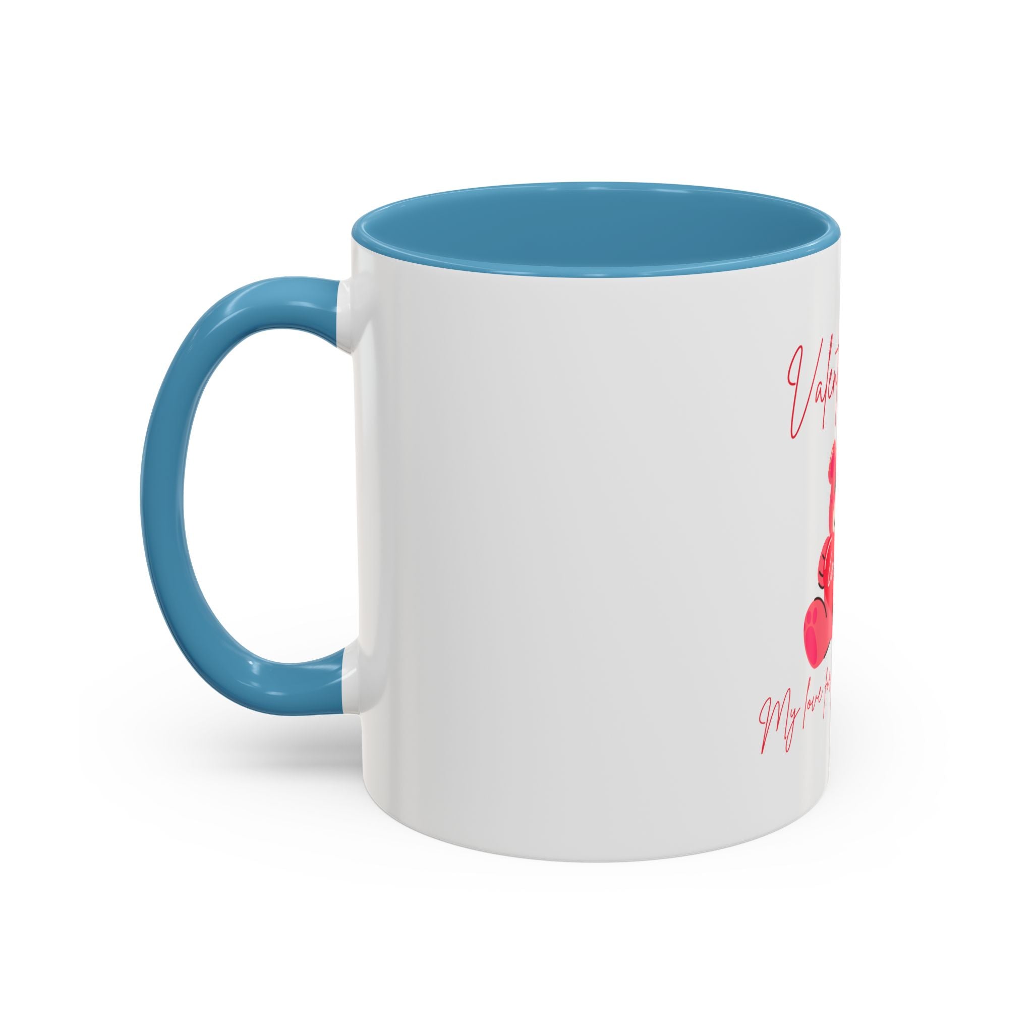 Valentine's Day Teddy Bear Accent Coffee Mug — 'My love for you will never die'