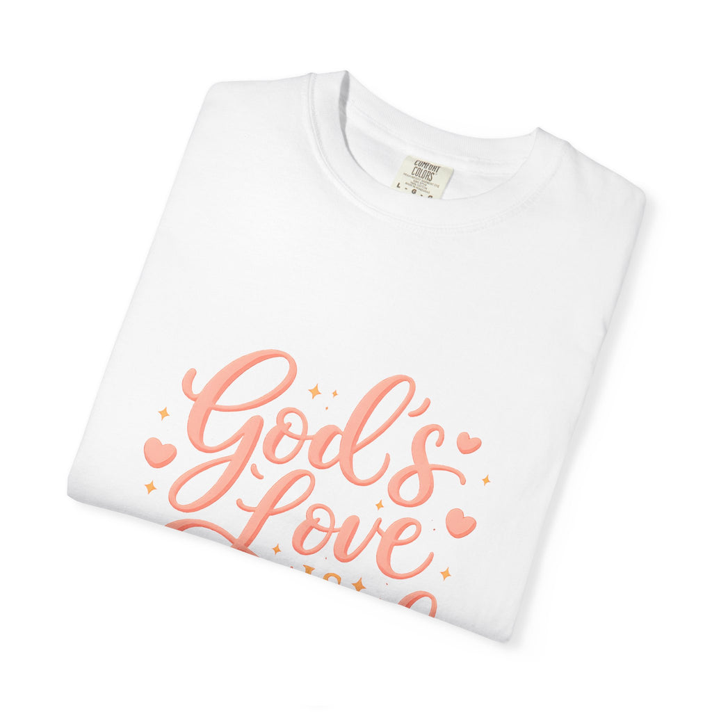 God's Love Is Enough T-Shirt — Inspirational Christian Tee