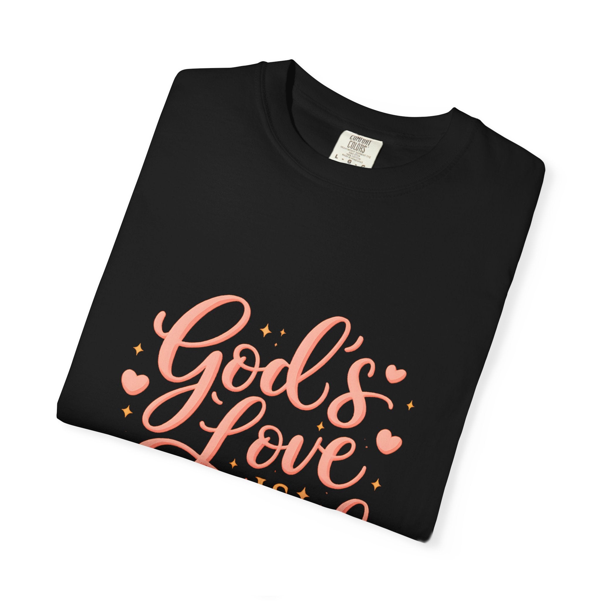 God's Love Is Enough T-Shirt — Inspirational Christian Tee