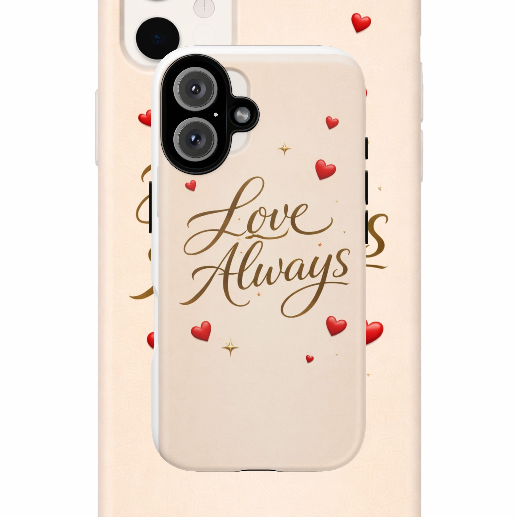 Phone Case - "Love Always" Romantic Hearts Protective Tough Case