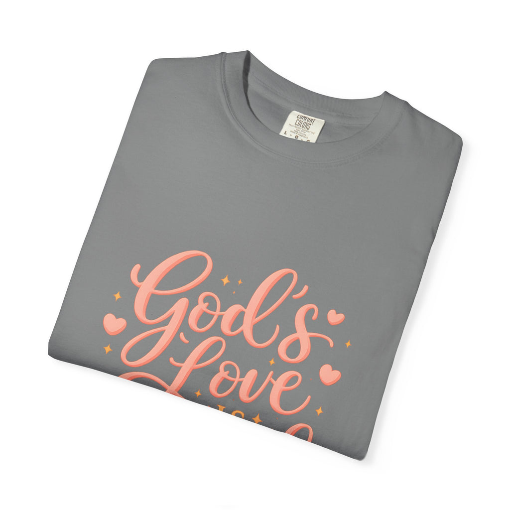 God's Love Is Enough T-Shirt — Inspirational Christian Tee