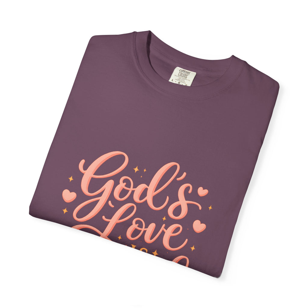 God's Love Is Enough T-Shirt — Inspirational Christian Tee