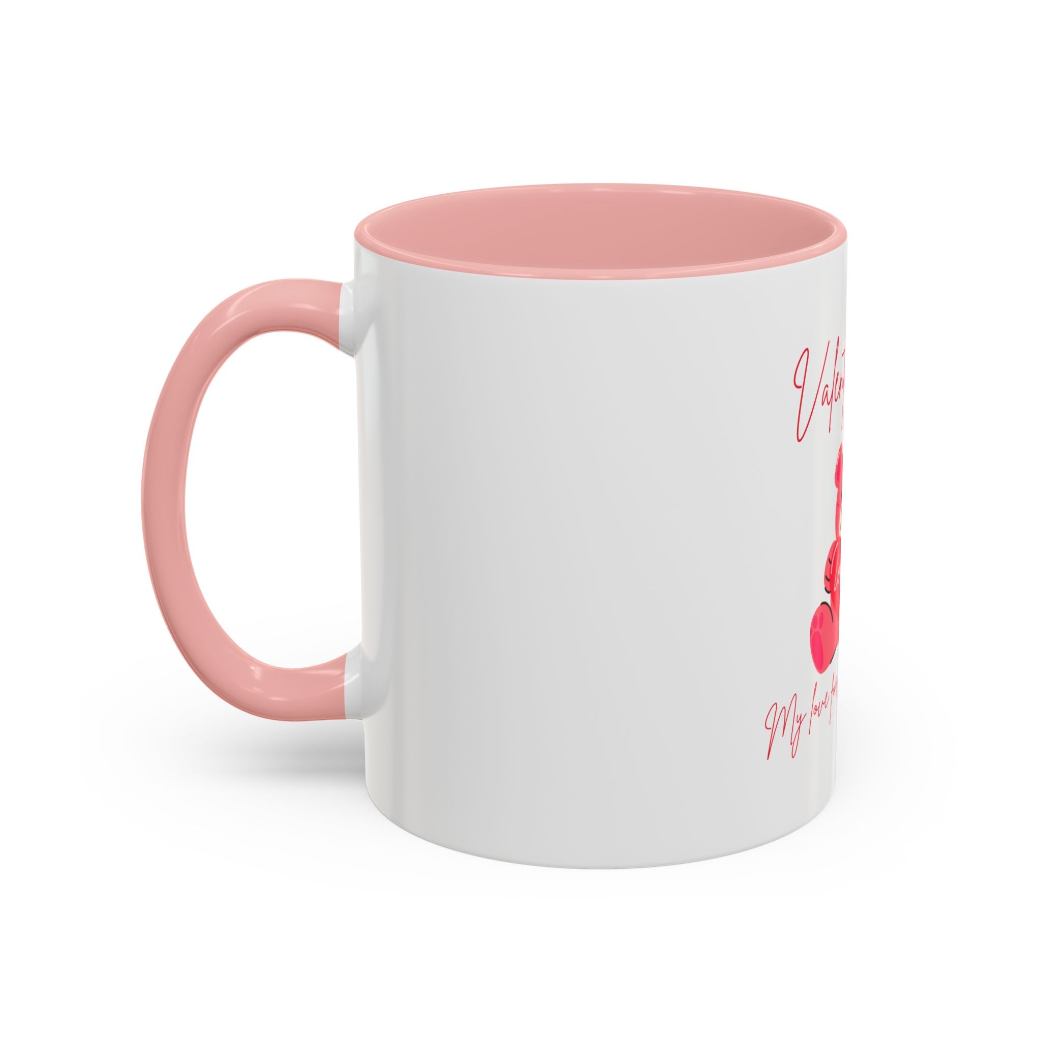 Valentine's Day Teddy Bear Accent Coffee Mug — 'My love for you will never die'