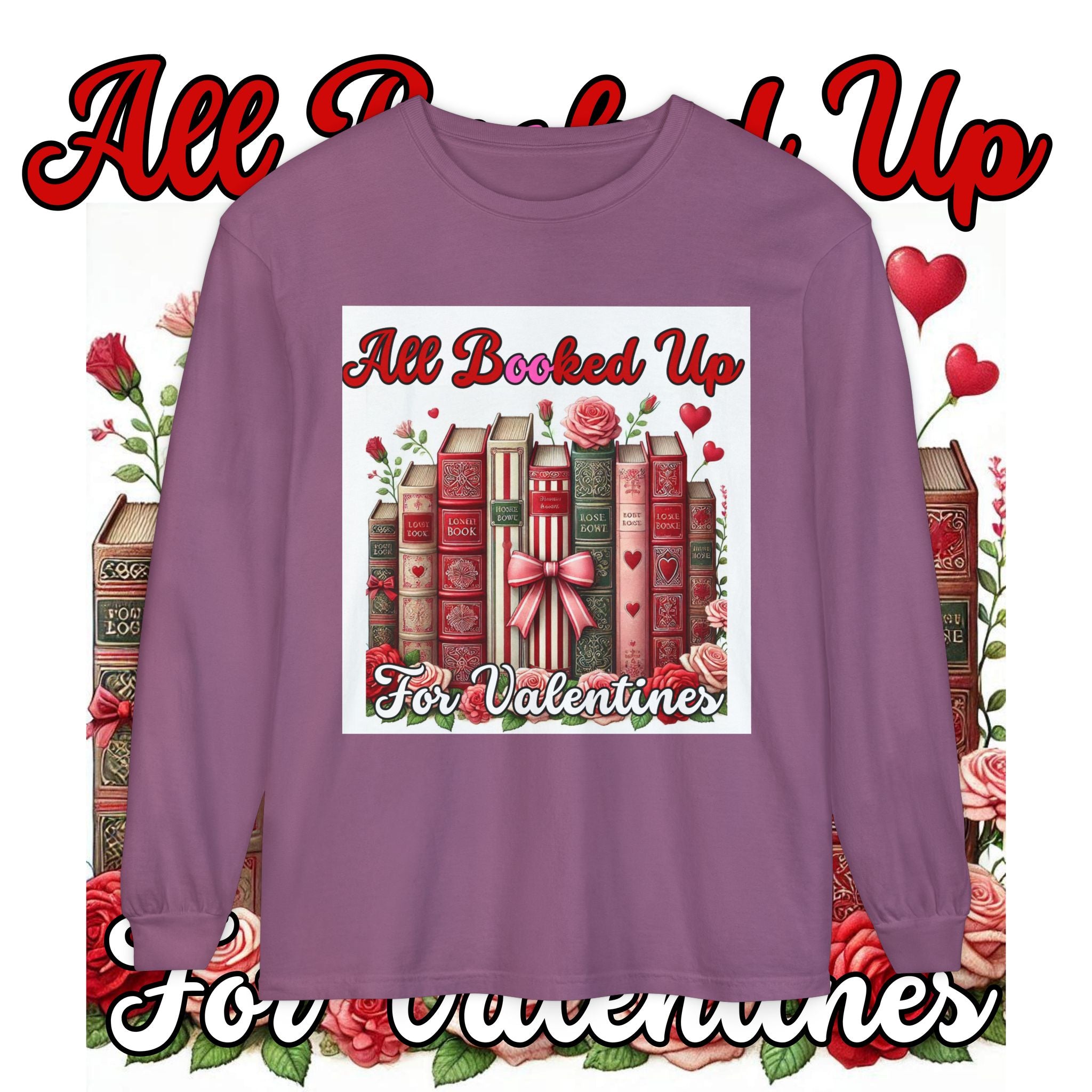 Valentine's 'All Booked Up' Long Sleeve Tee