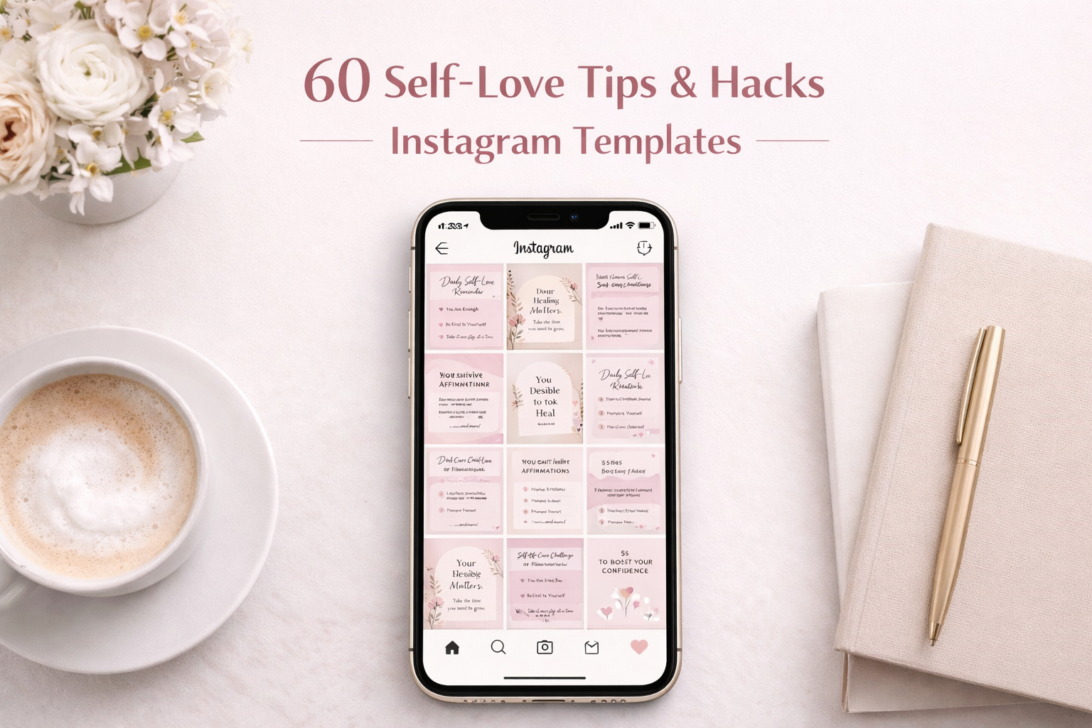 Self-Love Tips & Hacks Instagram Template Pack